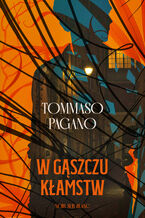 Okładka - W gąszczu kłamstw - Tommaso Pagano