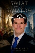 Okładka - Living Alone 3 - Henryk Langner