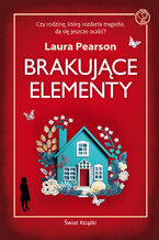 Okładka - Brakujące elementy - Laura Pearson