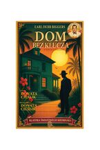 Okładka - Charlie Chan na tropie. Dom bez klucza - Earl Derr Biggers