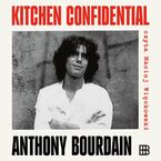 Kitchen Confidential