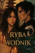 Okładka - Ryba i Wodnik - wiiikapisze Wiktoria