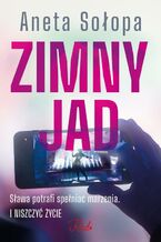 Okładka - Zimny jad - Aneta Sołopa