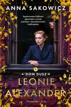 Okładka - Leonie i Alexander - Anna Sakowicz