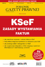 Okładka - KSeF Zasady wystawiania faktur - praca zbiorowa