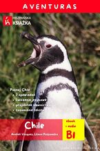 Okładka - Aventuras. Chile - Liliana Poszumska, Anaheli Vazquez