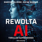 Okładka - Rewolta AI - Marcin Faliński, Rafał Barnaś