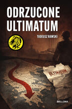 Okładka - Odrzucone ultimatum - Tadeusz Rawski