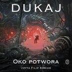 Okładka - Oko potwora - Jacek Dukaj
