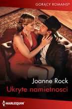 Okładka - Ukryte namiętności - Joanne Rock