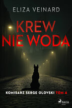 Okładka - Krew nie woda (#4) - Eliza Veinard