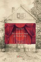 Okładka - Nie znajdziesz mnie po śladach stóp - Sylwia Błach