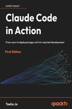 Okładka - Claude Code in Action. From zero to deployed apps with AI-assisted development - Taeho Jo