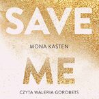 Okładka - Save me - Mona Kasten