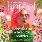 Dziewczyna w kolorze nadziei
