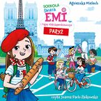 Emi i Tajny Klub Superdziewczyn. Dookoła świata. Paryż