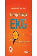 Okładka - Interpretacja EKG. Kurs zaawansowany - Małgorzata Kurpesa, Bartosz Szafran