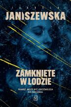 Okładka - Zamknięte w lodzie - Izabela Janiszewska