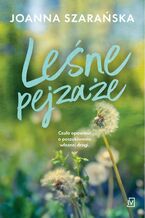 Okładka - Leśne pejzaże - Joanna Szarańska