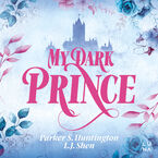 Dark Prince Road (#3). My Dark Prince