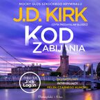 Okładka - Kod zabijania - J.D. Kirk