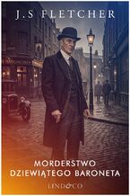 Morderstwo dziewiątego baroneta