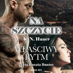 Okładka - Na szczycie. Właściwy rytm - K.N. Haner