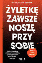 Okładka - Żyletkę zawsze noszę przy sobie - Małgorzata Gołota