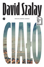 Okładka - Ciało - David Szalay