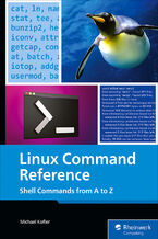 Okładka - Linux Command Reference. Shell Commands from A to Z - Rheinwerk Publishing, Inc, Michael Kofler