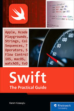 Okładka - Swift. Swift Essentials: From Core Concepts to Building Real-World iOS Apps - Rheinwerk Publishing, Inc, Kerem Koseoglu