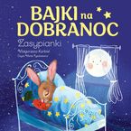 Okładka - Bajki na dobranoc. Zasypianki - Małgorzata Korbiel