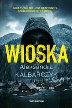 Okładka - Wioska - Aleksandra Kalbarczyk