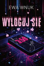 Okładka - Wyloguj się - Ewa Wnuk