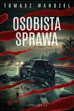 Okładka - Osobista sprawa. Tom 35. Komisarz Oczko - Tomasz Wandzel