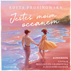Jesteś moim oceanem