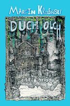 Okładka - Duch Olch - Marcin Krzesiński