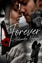 Okładka - Forever - Aleksandra Makurat