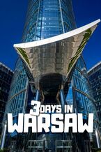 Okładka - 3 days in Warsaw - Jakub Strzelecki