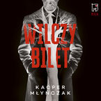 Okładka - Wilczy bilet - Kacper Młyńczak