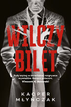 Okładka - Wilczy bilet - Kacper Młyńczak
