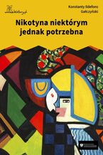 Okładka - Nikotyna niektórym jednak potrzebna - Konstanty Ildefons Gałczyński