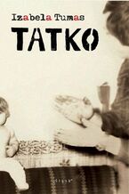 Okładka - Tatko - Izabela Tumas