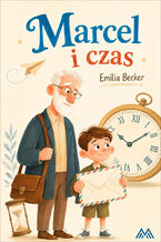 Okładka - Marcel i czas - Emilia Becker