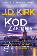 Okładka - Kod zabijania - J.D. Kirk