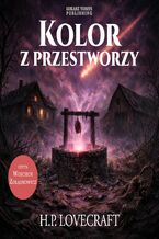 Okładka - Kolor z przestworzy - H.P. Lovecraft