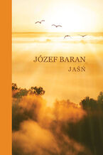 Okładka - Jaśń - Józef Baran