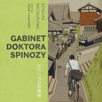 Okładka - Gabinet doktora Spinozy - Sosuke Natsukawa