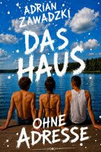 Okładka - Das Haus ohne Adresse - Adrian Zawadzki