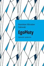 Okładka - EgoPłoty - Stanisław Zalewski